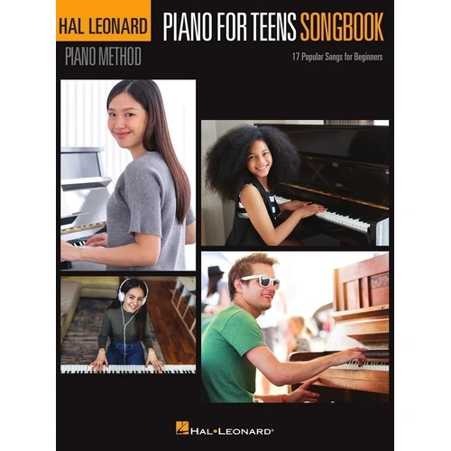 Piano for Teens Songbook by Hal Leonard - 48 Pages with Popular Songs for Beginners