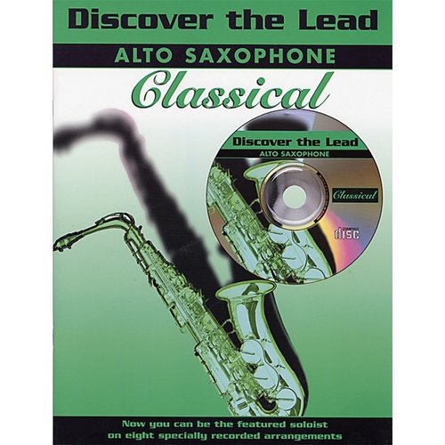 Discover The Lead Classical Book/CD Alto Sax