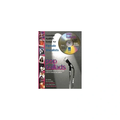Audition Songs Pop Ballads PVG Book with CD for Female