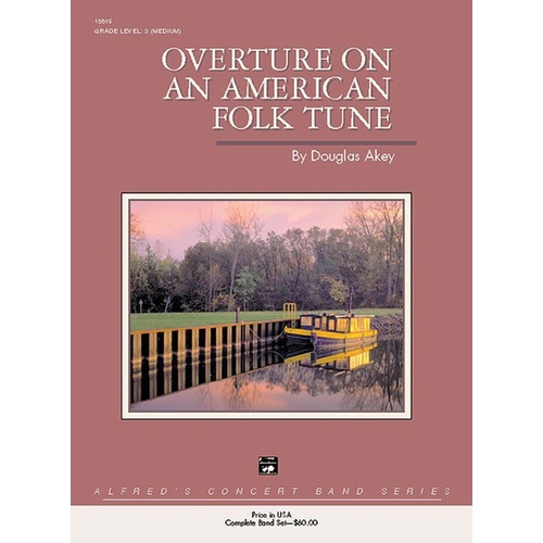 Overture On An American Folk Tune Concert Band Gr 3