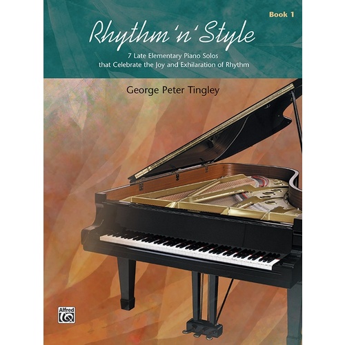 Rhythm N Style Book 1 Ps Late Elementary