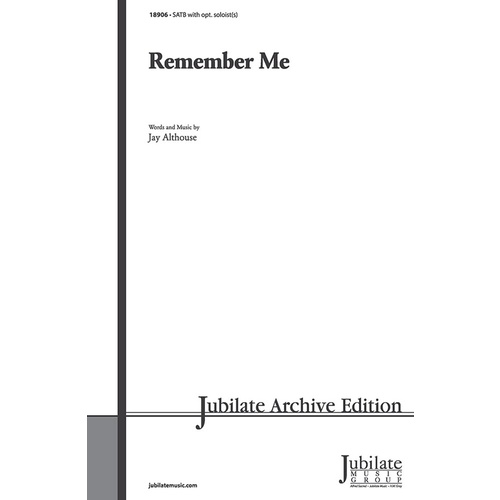 Remember Me SATB/Opt Solos Level 3