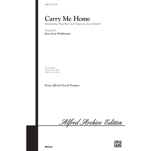 Carry Me Home SAB Level 2 Arr Shafferman