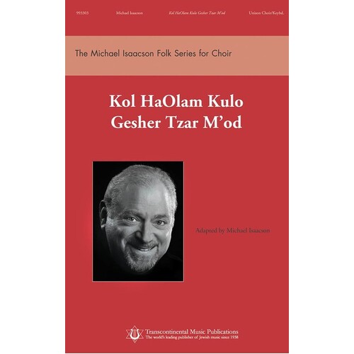 Kol HaOnline Audiom Kulo Gesher Tzar M Od Unison (Octavo)