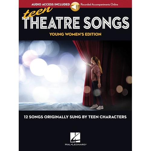 Teen Theatre Songs: Young Women's Edition Songbook