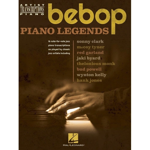 Bebop Piano Legends Artist Transcriptions by Hal Leonard - 16 Note-for-Note Jazz Piano Transcriptions, 160 Pages, Piano