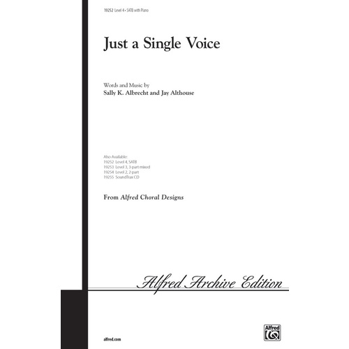 Just A Single Voice SATB/Piano Level 4