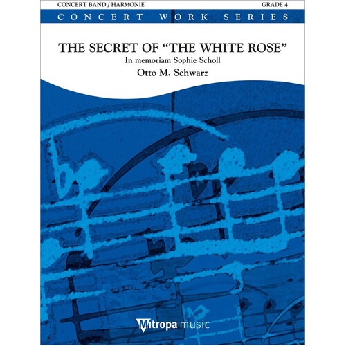 Secret Of The White Rose Concert Band 4 Score