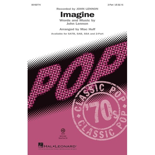 Imagine 2-Part Choral Arrangement by Hal Leonard, 8 Pages, Classic Pop 70's Series