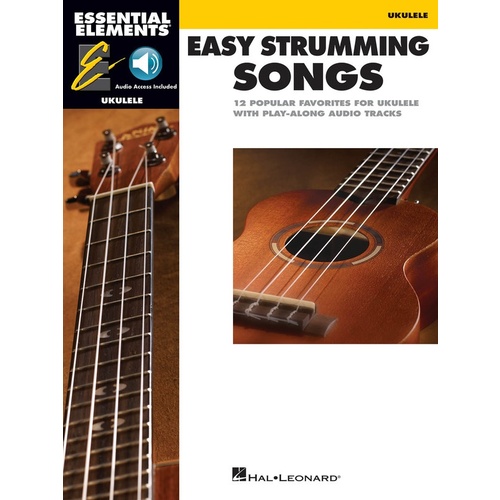 Essential Elements Ukulele Easy Strumming Songs Book/Online Audio