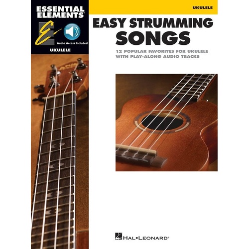 Essential Elements Ukulele Easy Strumming Songs Book