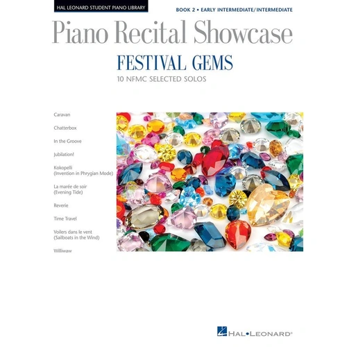 Piano Recital Showcase - Festival Gems Book 2 by Hal Leonard, 40 Pages, Early Intermediate/Intermediate Level Solos