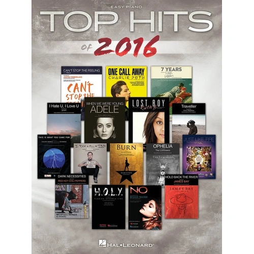 Top Hits of 2016 Easy Piano Songbook by Hal Leonard, 112 Pages
