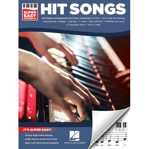 Hit Songs Super Easy Songbook for Piano and Keyboard - 60 Accessible Arrangements with Melody and Chord Diagrams