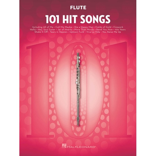 101 Hit Songs For Flute (Softcover Book)