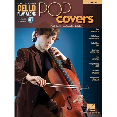 Pop Covers Cello Play-Along V5 BK/OLA by Hal Leonard, 24 Pages, Includes 8 Songs for Cello with Backing Tracks