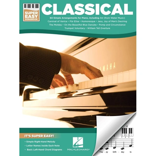 Classical Super Easy Songbook for Piano - 60 Accessible Arrangements, E-Z Play Format, 120 Pages, Hal Leonard