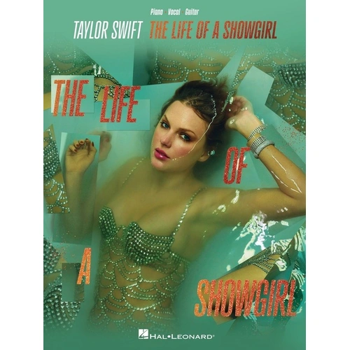 Taylor Swift - The Life of a Showgirl Songbook for Piano, Vocal & Guitar, 88 Pages, Hal Leonard