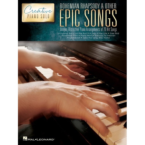 Bohemian Rhapsody & Other Epic Songs Creative Piano Solo by Hal Leonard