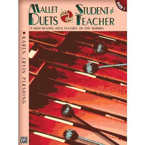 Mallet Duets for the Student and Teacher Book 1 - Percussion Sheet Music