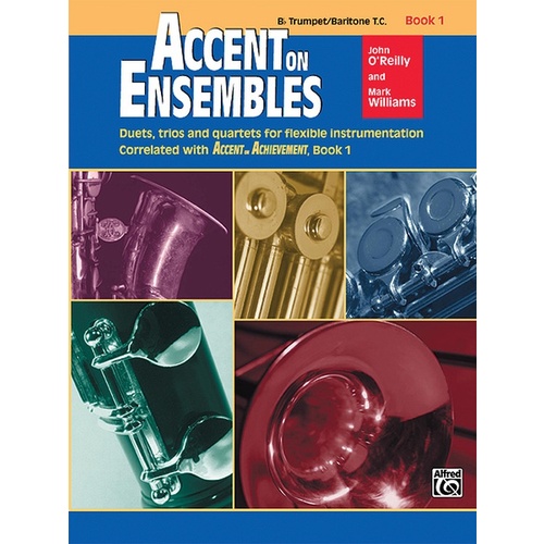 Accent on Ensembles Book 1 for Trumpet/Baritone TC