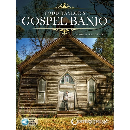 Todd Taylors Gospel Banjo Book/Online Audio (Softcover Book/Online Audio)