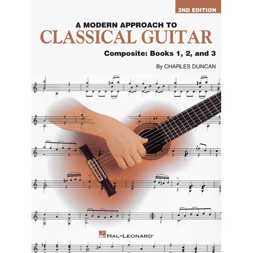 A Modern Approach to Classical Guitar Composite Book 2nd Edition