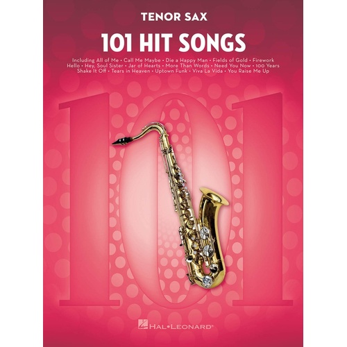 101 Hit Songs For Tenor Sax (Softcover Book)