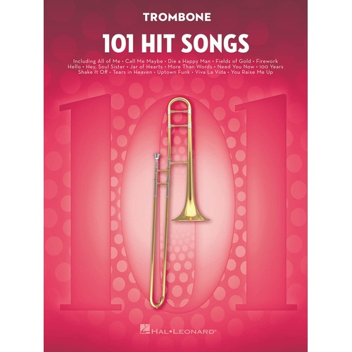 101 Hit Songs For Trombone (Softcover Book)