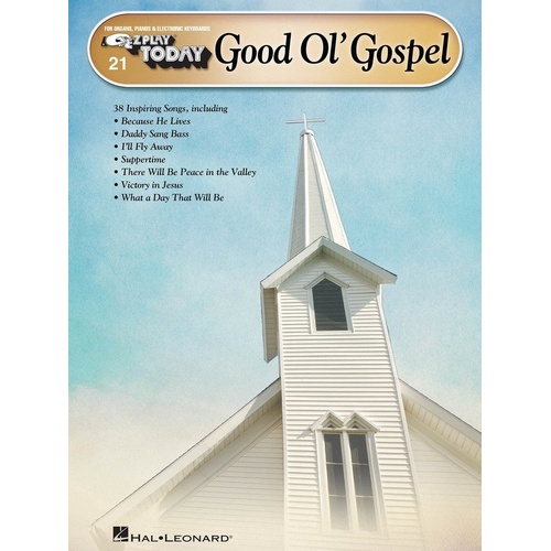 EZ Play 21 Good Ol' Gospel - 96 Pages Keyboard Music Collection