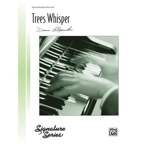 Trees Whisper PS Signature Series Piano Sheet Music