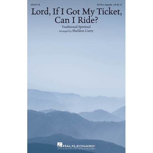Lord If I Got My Ticket Can I Ride? SATB A Cappella (Octavo)