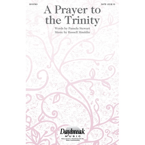 A Prayer To The Trinity SATB (Octavo)