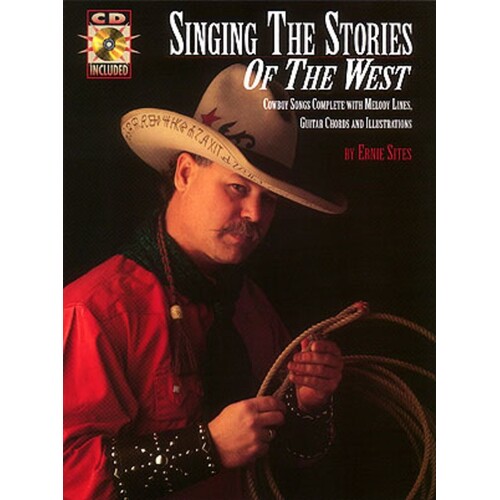 Singing The Stories Of The West Book/CD