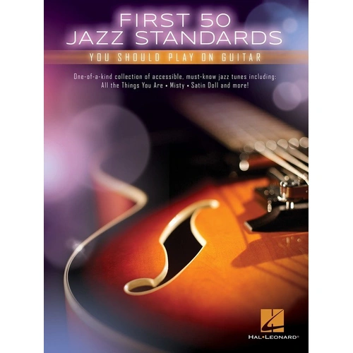 First 50 Jazz Standards You Should Play on Guitar by Hal Leonard, 104 pages, standard notation & TAB, includes popular jazz hits.
