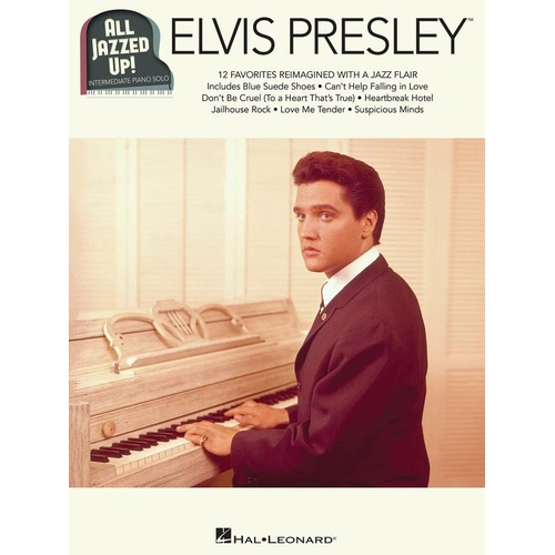 Elvis Presley - All Jazzed Up! Piano Solo Book