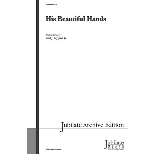 His Beautiful Hands SATB Level 3