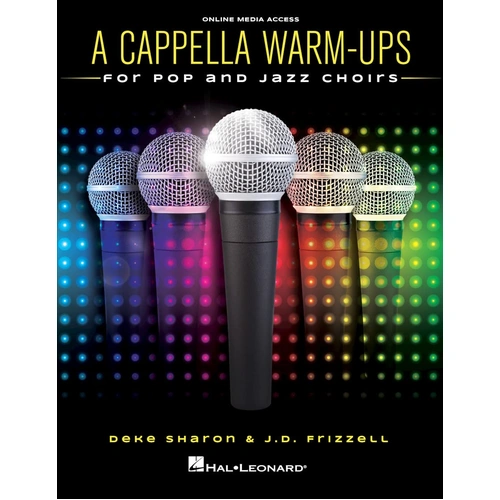 A Cappella Warm-Ups for Pop & Jazz Choirs by Deke Sharon & J.D. Frizzell - Hal Leonard 199595