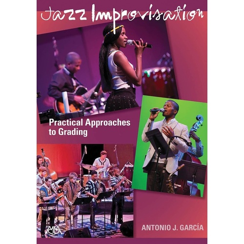 Jazz Improvisation Practical Approaches To Grading (Softcover Book)