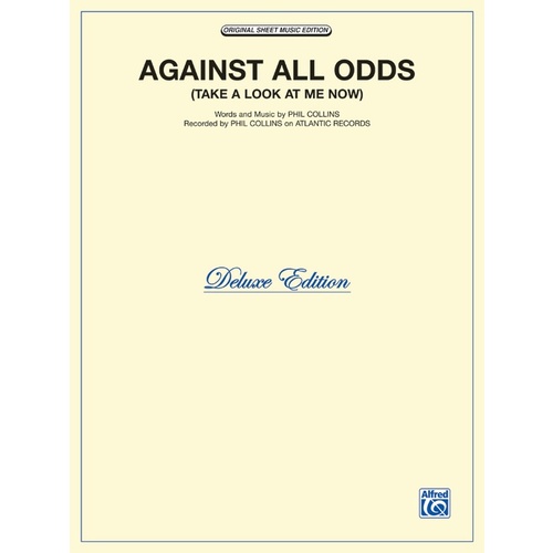 Against All Odds Take a Look at Me Now Vocal Sheet Music