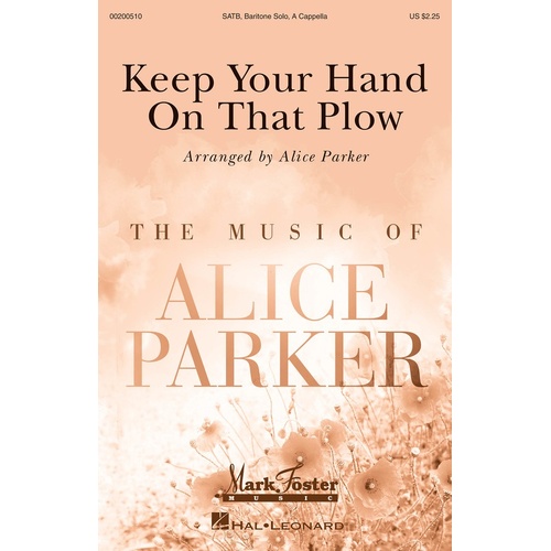 Keep Your Hand On That Plow SATB/Solo A Cappella (Octavo)