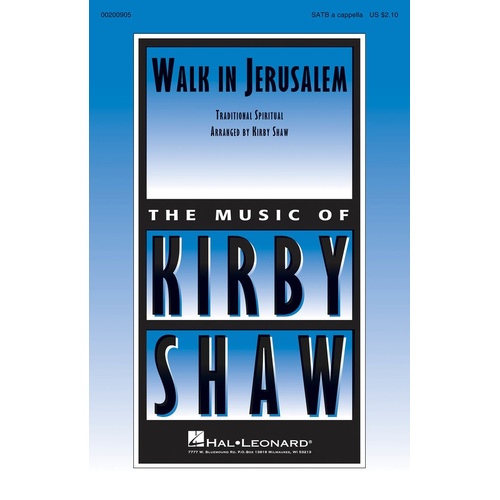 Walk In Jerusalem SATB A Cappella (Octavo)