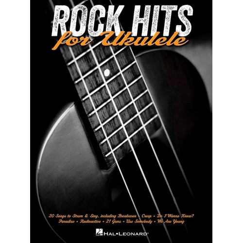 Rock Hits for Ukulele Songbook - 20 Songs with Melody, Lyrics & Chord Diagrams for G-C-E-A Tuning