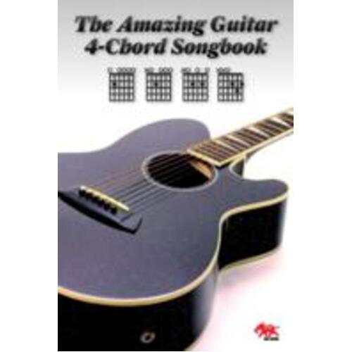 Amazing Guitar Four Chord Songbook (Softcover Book)