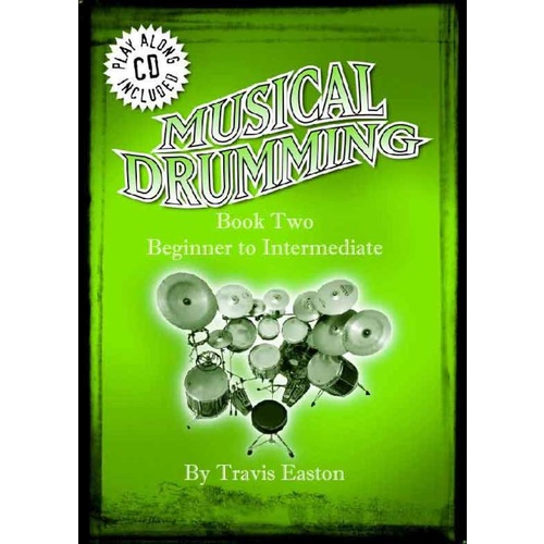 Musical Drumming Book 2/CD Revised Edition