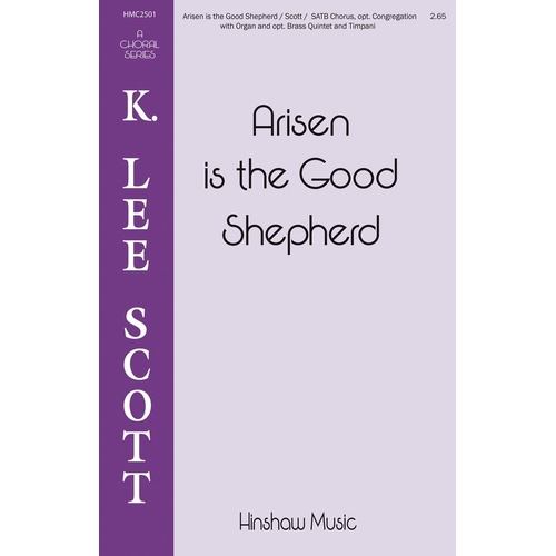 Arisen Is The Good Shepherd SATB/Organ (Octavo)