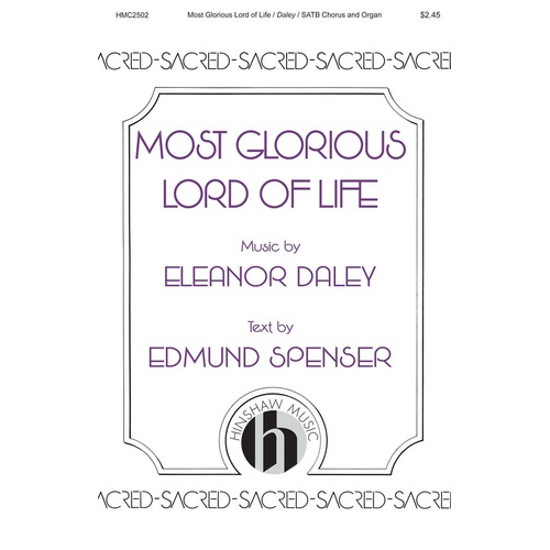 Most Glorious Lord Of Life SATB Divisi (Octavo)