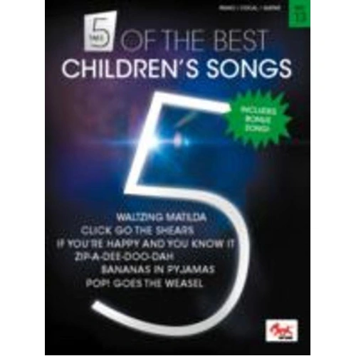 Take 5 of the Best No. 13 Children's Songs - Piano, Vocal & Guitar Songbook