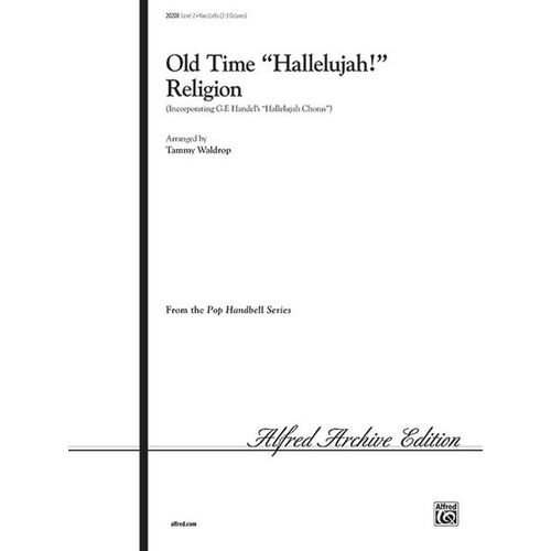 Old Time Hallelujah Religion Handbells 2-3 Oct