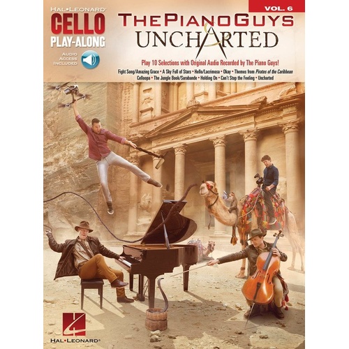 Piano Guys Uncharted Cello Play-Along V6 BK/OLA by Hal Leonard, 32 pages, includes backing tracks for popular songs.